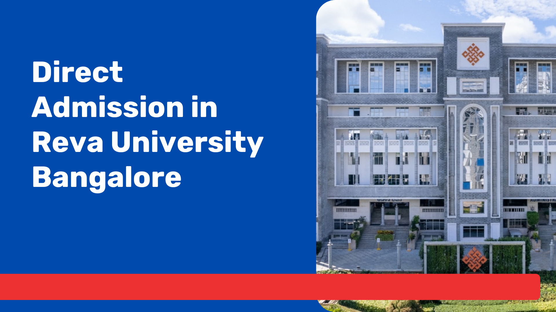 Direct Admission in Reva University Bangalore